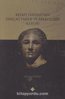 Kelkit Havzasının Eskiçağ Tarihi ve Arkeolojisi (Lykos) kitap kapağı