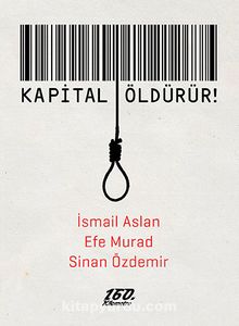 Kapital Öldürür kitap kapağı