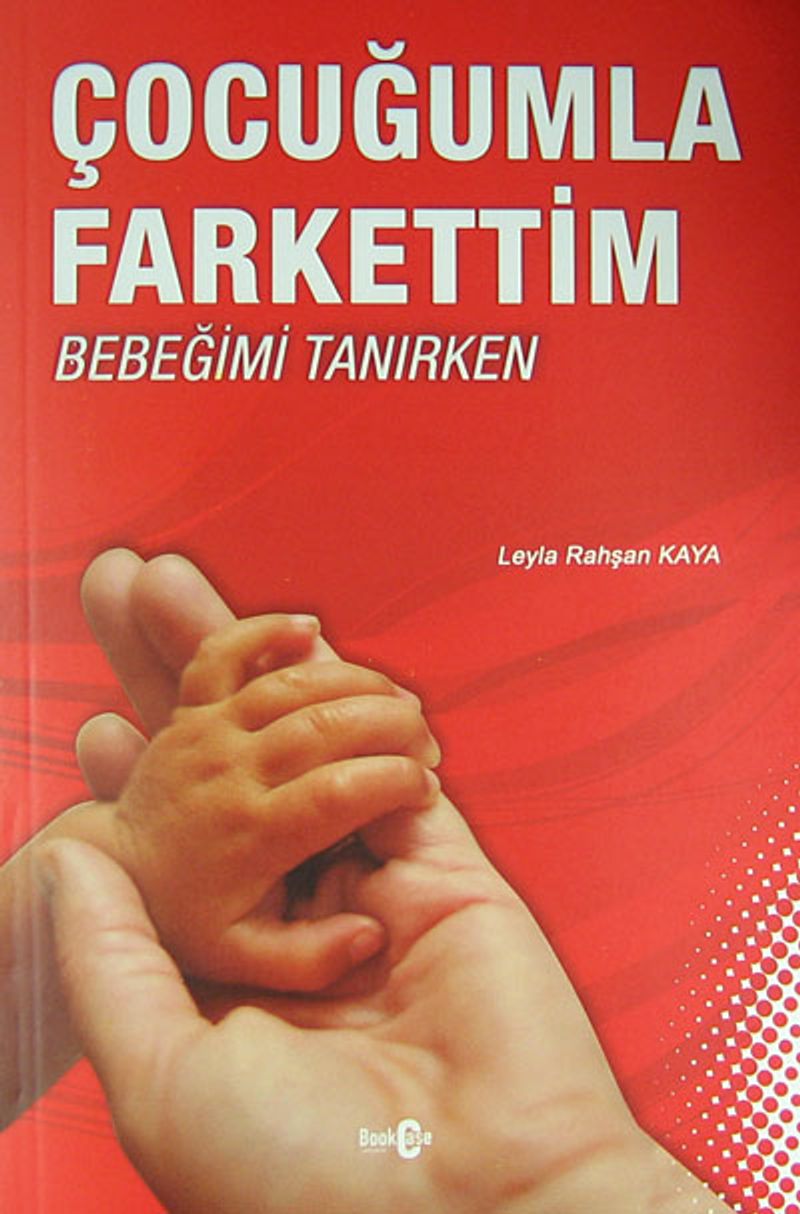 Çocuğumla Farkettim Bebeğimi Tanırken kitap kapağı