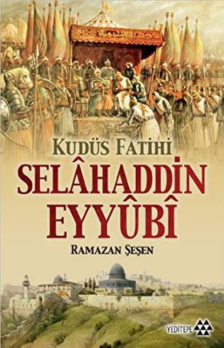 Kudüs Fatihi Selahaddin Eyyubi kitap kapağı