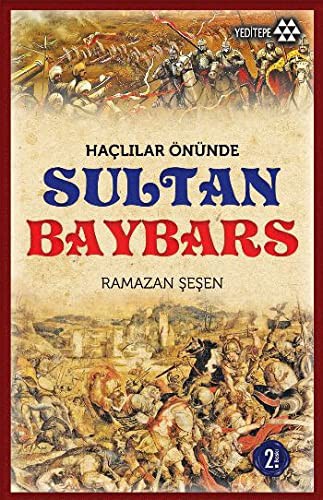 Haçlılar Önünde Sultan Baybars kitap kapağı