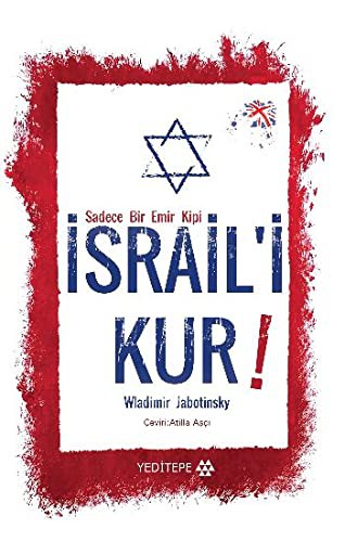 Sadece Bir Emir Kipi İsrail'i Kur! kitap kapağı