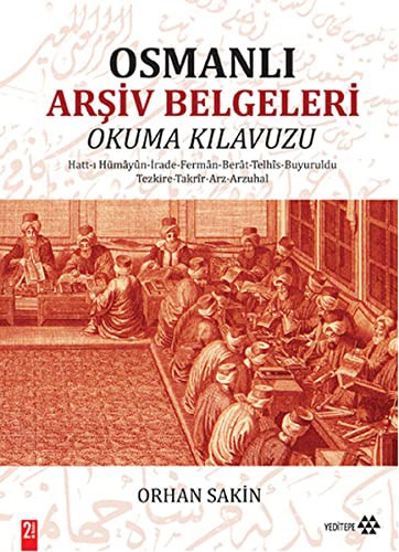 Osmanlı Arşiv Belgeleri Okuma Klavuzu kitap kapağı