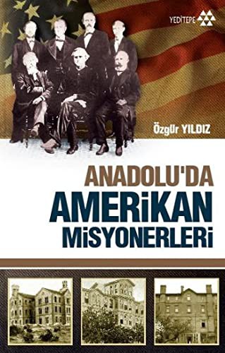 Anadolu'da Amerikan Misyonerleri kitap kapağı