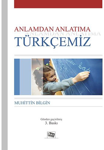 Anlamdan Anlatıma Türkçemiz kitap kapağı