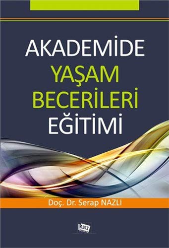 Akademide Yaşam Becerileri Eğitimi kitap kapağı