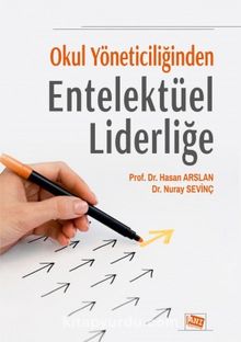 Okul Yöneticiliğinden Entelektüel Liderliğe kitap kapağı