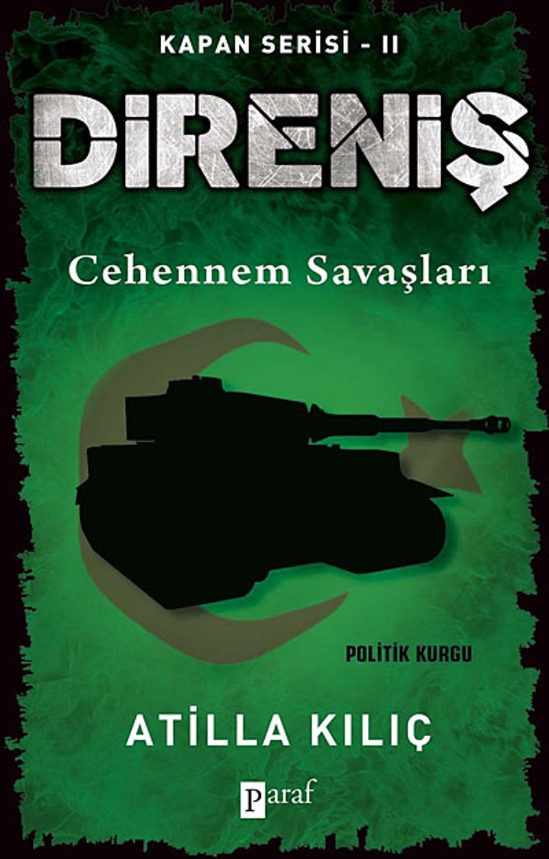 Direniş - Kapan Serisi -2 Cehennem Savaşları kitap kapağı