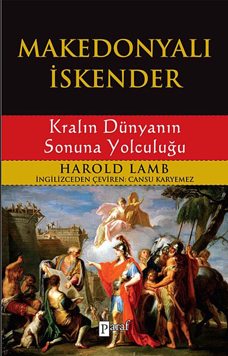 Makedonyalı İskender Kralın Dünyanın Sonuna Yolculuğu kitap kapağı