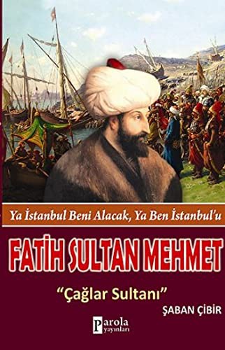 Fatih Sultan Mehmet & Çağlar Sultanı kitap kapağı