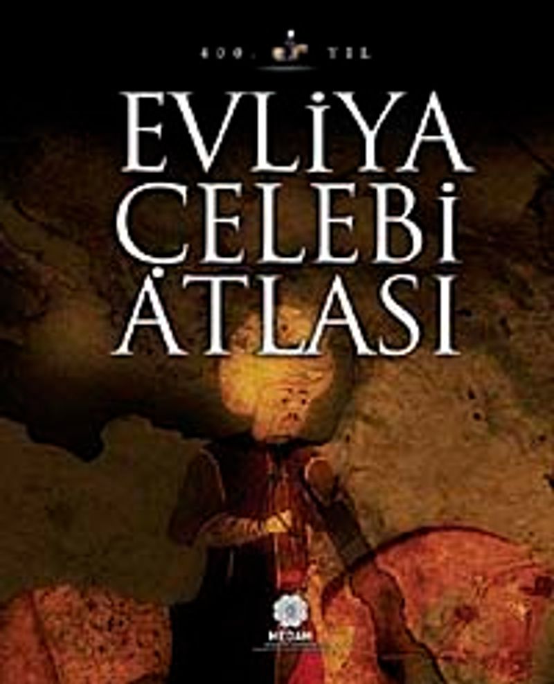 Evliya Çelebi Atlası kitap kapağı