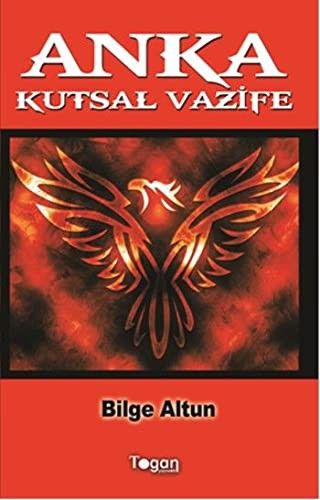Anka: Kutsal Vazife kitap kapağı