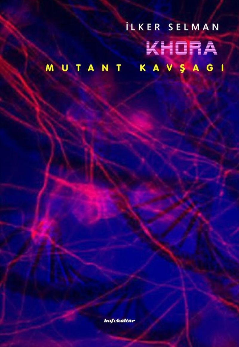 Khora Mutant Kavşağı kitap kapağı