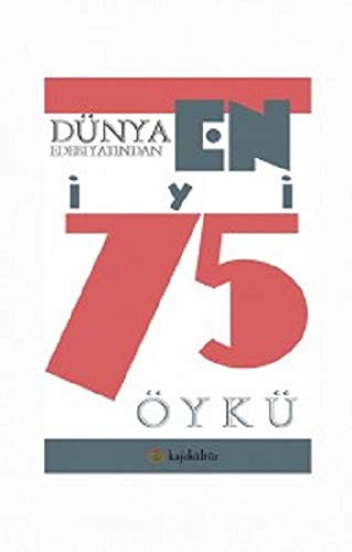 Dünya Edebiyatından En İyi 75 Öykü kitap kapağı