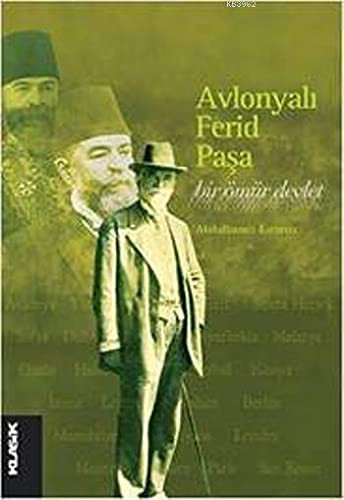 Avlonyalı Ferid Paşa & Bir Ömür Devlet kitap kapağı