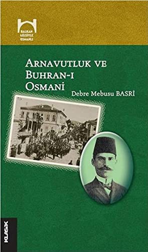 Arnavutluk ve Buhran-ı Osmani kitap kapağı