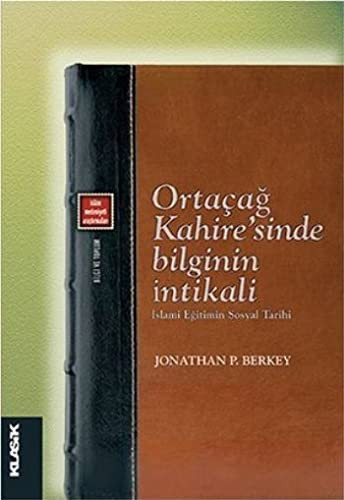 Ortaçağ Kahire'sinde Bilginin İntikali kitap kapağı