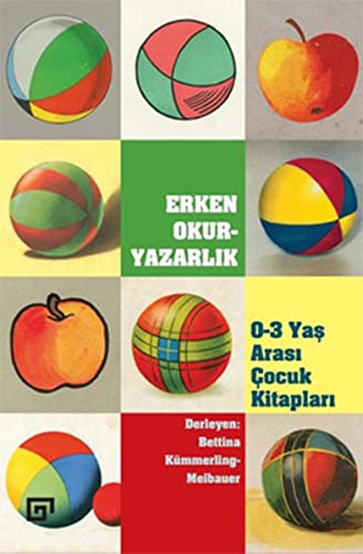 Erken Okur-Yazarlık 0-3 Yaş Arası Çocukları kitap kapağı