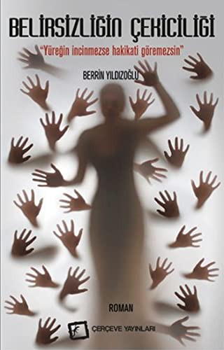 Belirsizliğin Çekiciliği kitap kapağı