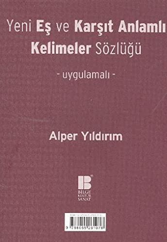 Yeni Eş ve Karşıt Anlamlı Kelimeler Sözlüğü kitap kapağı