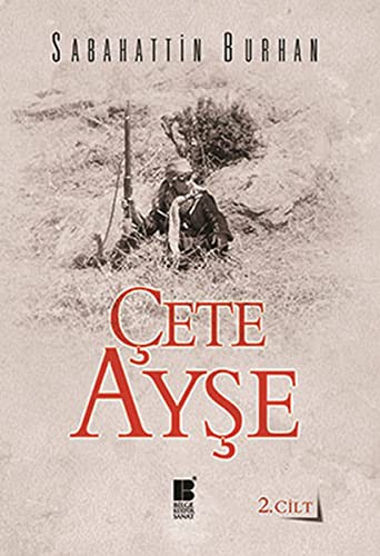 Çete Ayşe 2. Cilt kitap kapağı