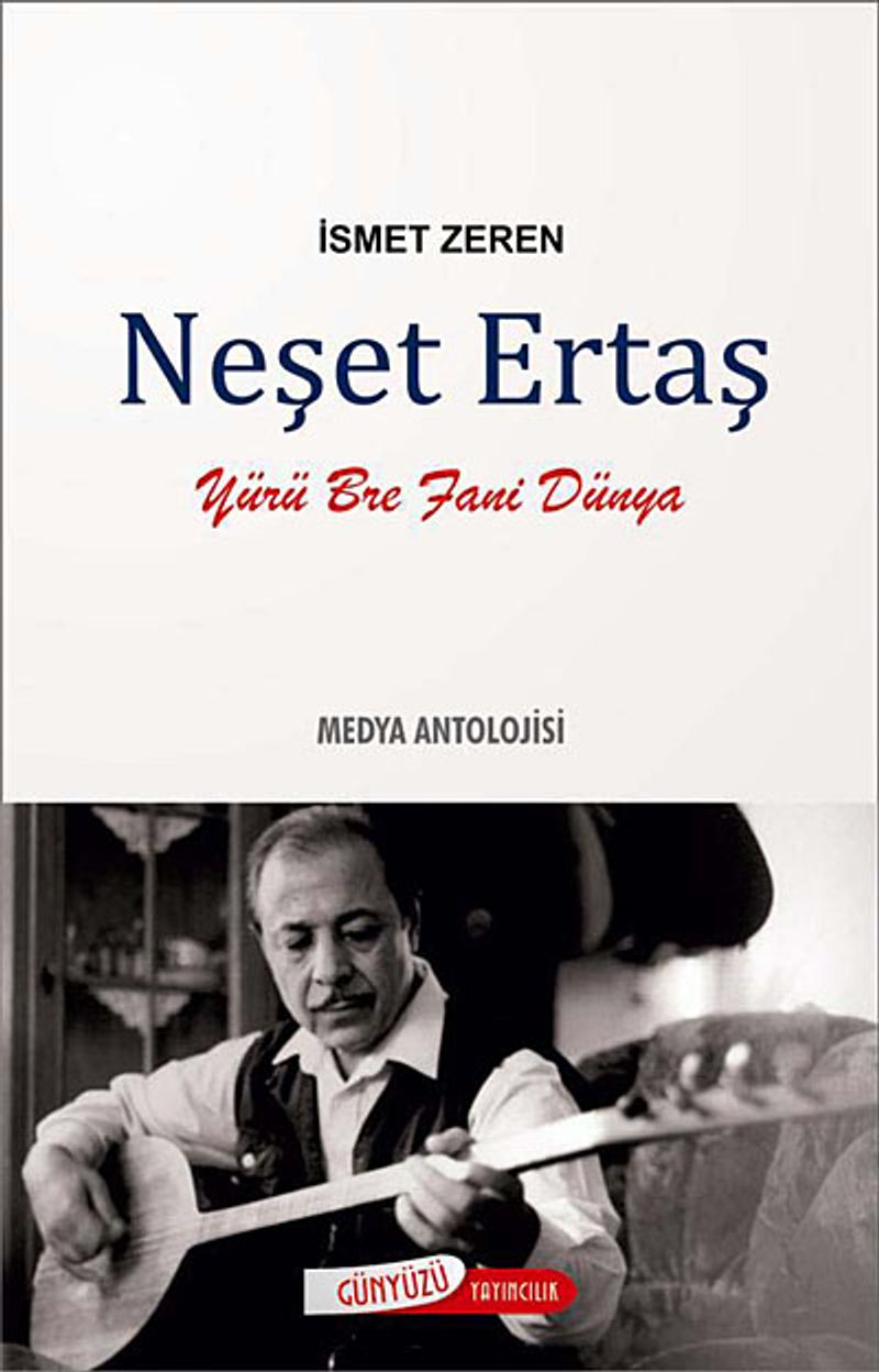 Neşet Ertaş Yürü Bre Fani Dünya kitap kapağı