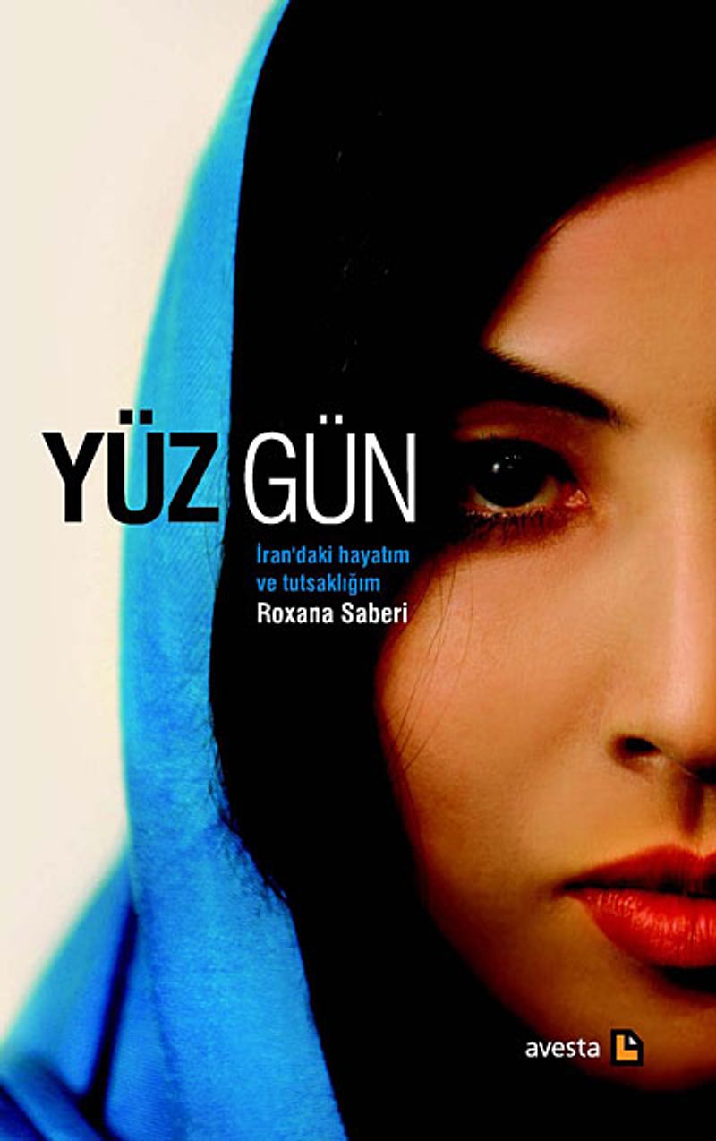 Yüz Gün İran'daki Hayatım ve Tutsaklığım kitap kapağı