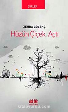 Hüzün Çiçek Açtı kitap kapağı