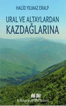 Ural ve Altaylardan Kazdağlarına kitap kapağı