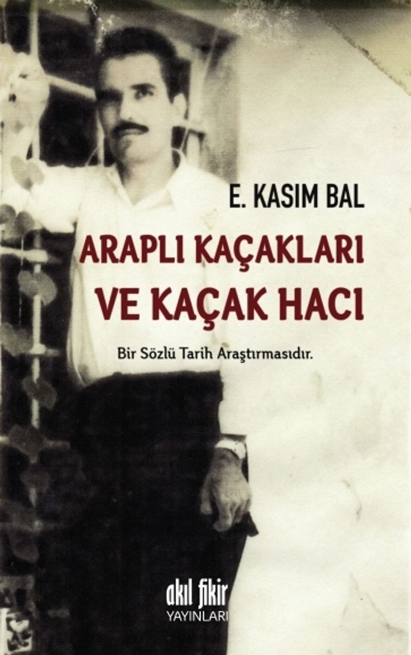 Araplı Kaçakları ve Kaçak Hacı kitap kapağı