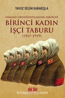 Birinci Kadın İşçi Taburu (1917-1919) kitap kapağı