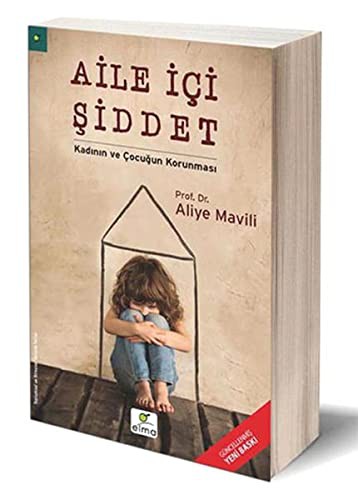 Aile İçi Şiddet / Kadının ve Çocuğun Korunması kitap kapağı