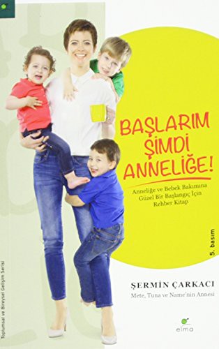 Başlarım Şimdi Anneliğe kitap kapağı