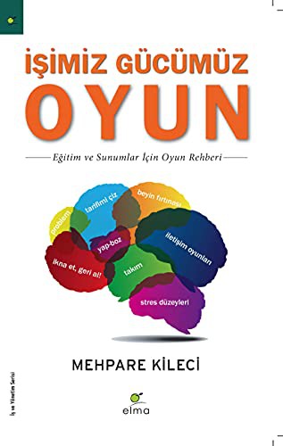 İşimiz Gücümüz Oyun kitap kapağı