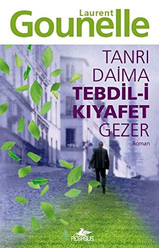 Tanrı Daima Tebdil-i Kıyafet Gezer kitap kapağı