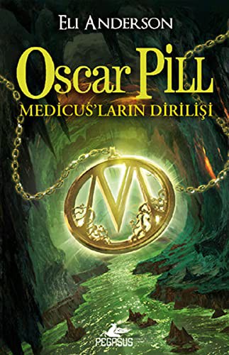 Oscar Pill & Medicus'ların Dirilişi kitap kapağı