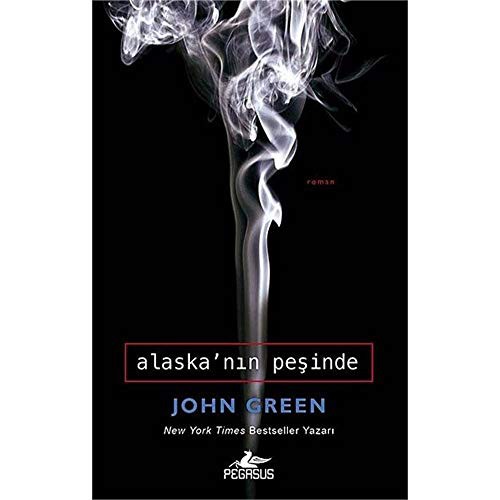 Alaska'nın Peşinde kitap kapağı