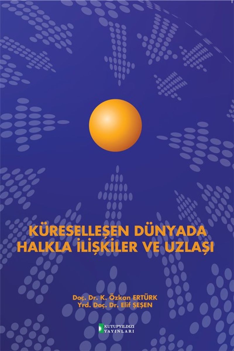 Küreselleşen Dünyada Halkla İlişkiler ve Uzlaşı kitap kapağı