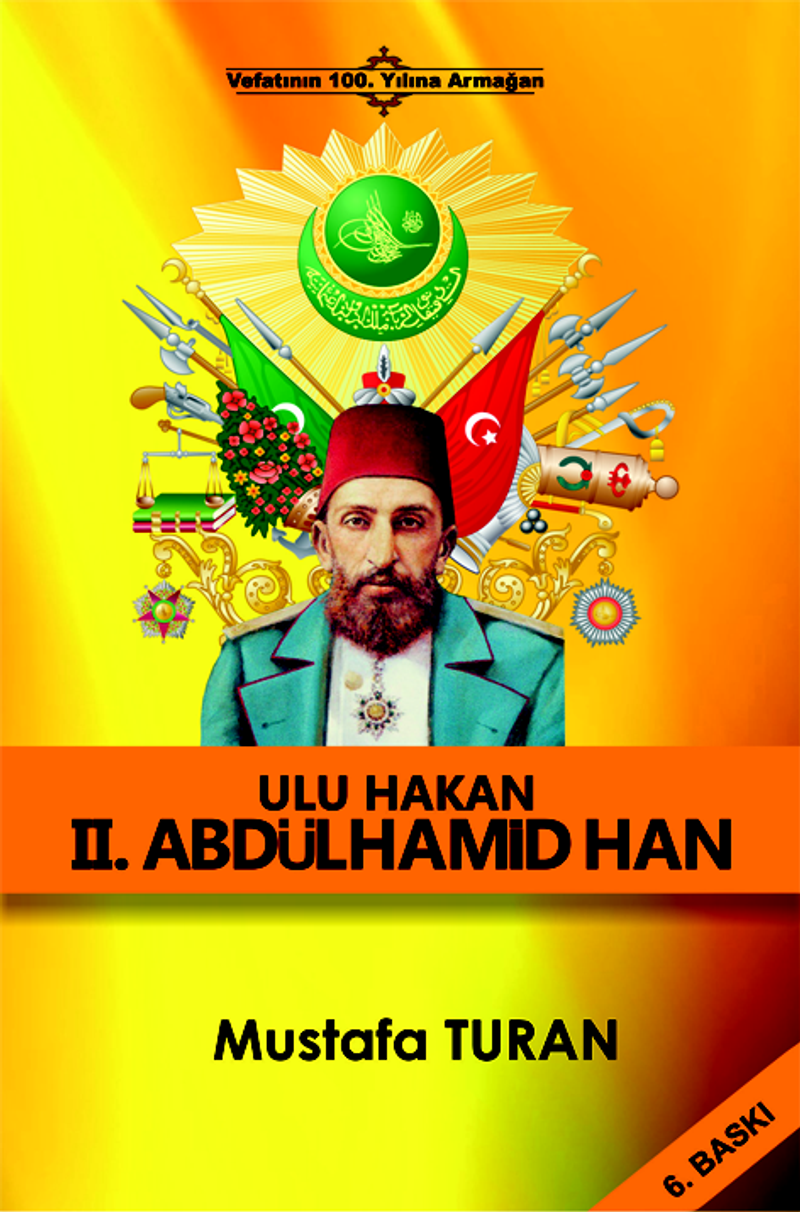 Sultan II. Abdulhamid Han Ulu Hakan Mı? Kızıl Sultan Mı? kitap kapağı