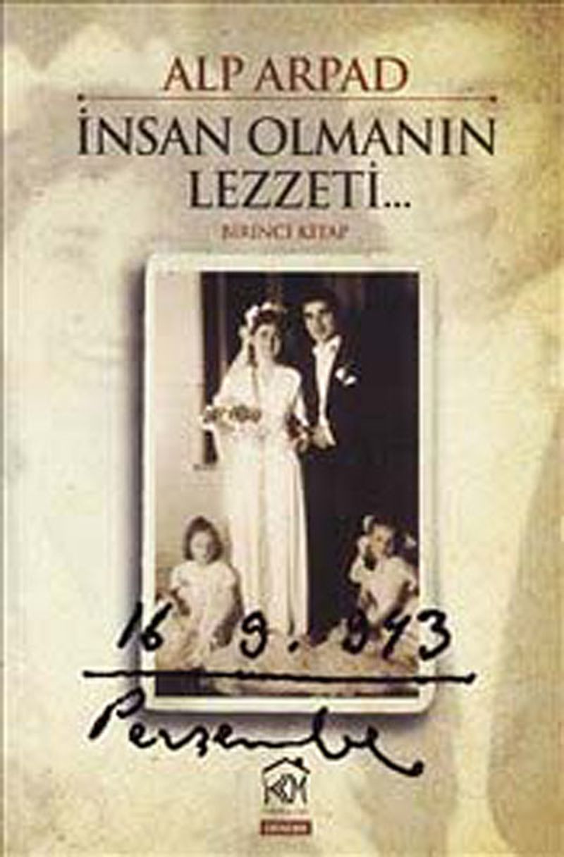 İnsan Olmanın Lezzeti - 1. Kitap kitap kapağı