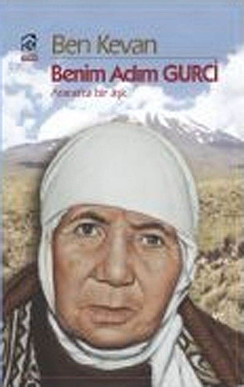 Benim Adım Gurci (Ararat'ta Bir Aşk) kitap kapağı