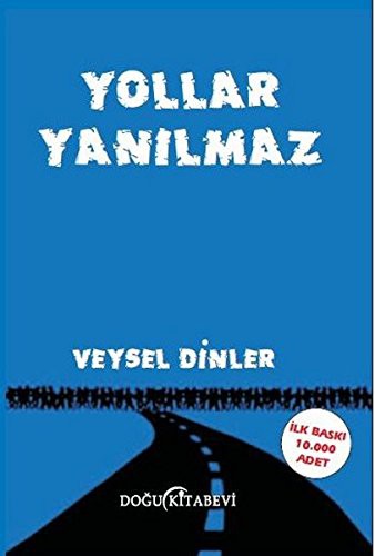 Yollar Yanılmaz kitap kapağı