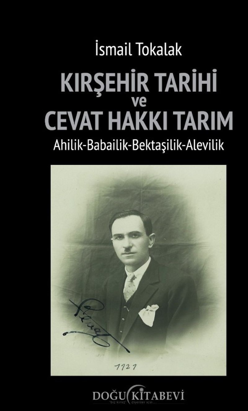Kırşehir Tarihi ve Cevat Hakkı Tarım/Ahilik-Babailik-Bektaşilik-Alevilik kitap kapağı