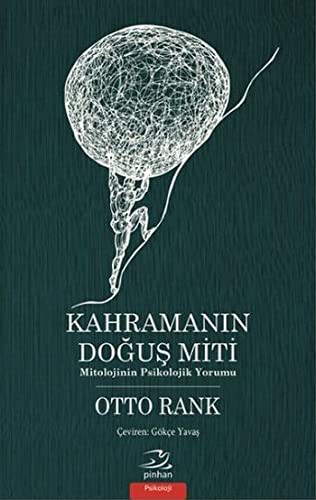 Kahramanın Doğuş Miti & Mitolojinin Psikolojik Yorumu kitap kapağı