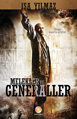 Melekler ve Generaller İsyan Kalpte Büyür kitap kapağı