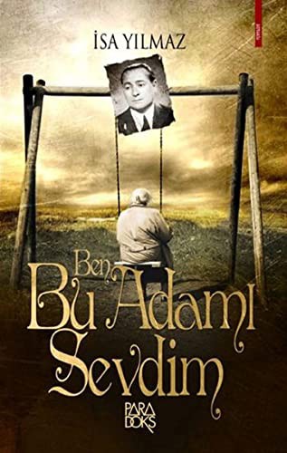 Ben Bu Adamı Sevdim kitap kapağı
