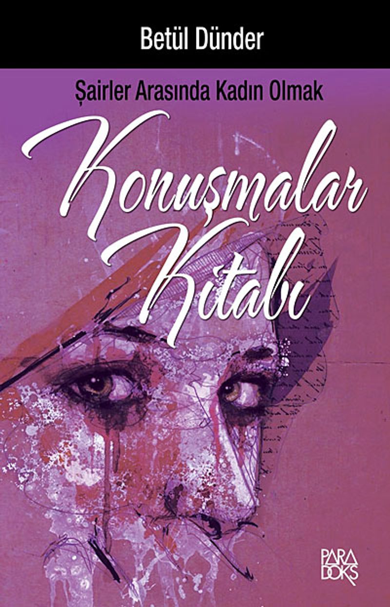 Konuşmalar Kitabı / Şairler Arasında Kadın Olmak kitap kapağı