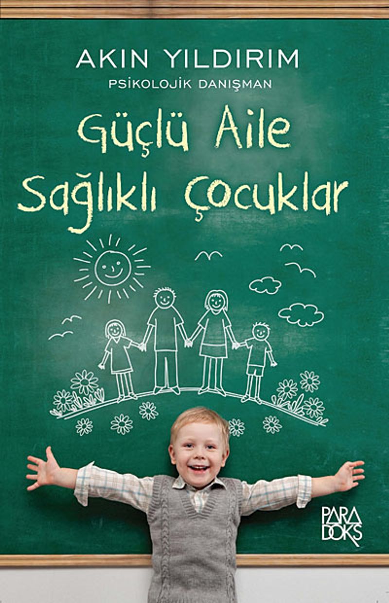 Güçlü Aile Sağlıklı Çocuklar kitap kapağı