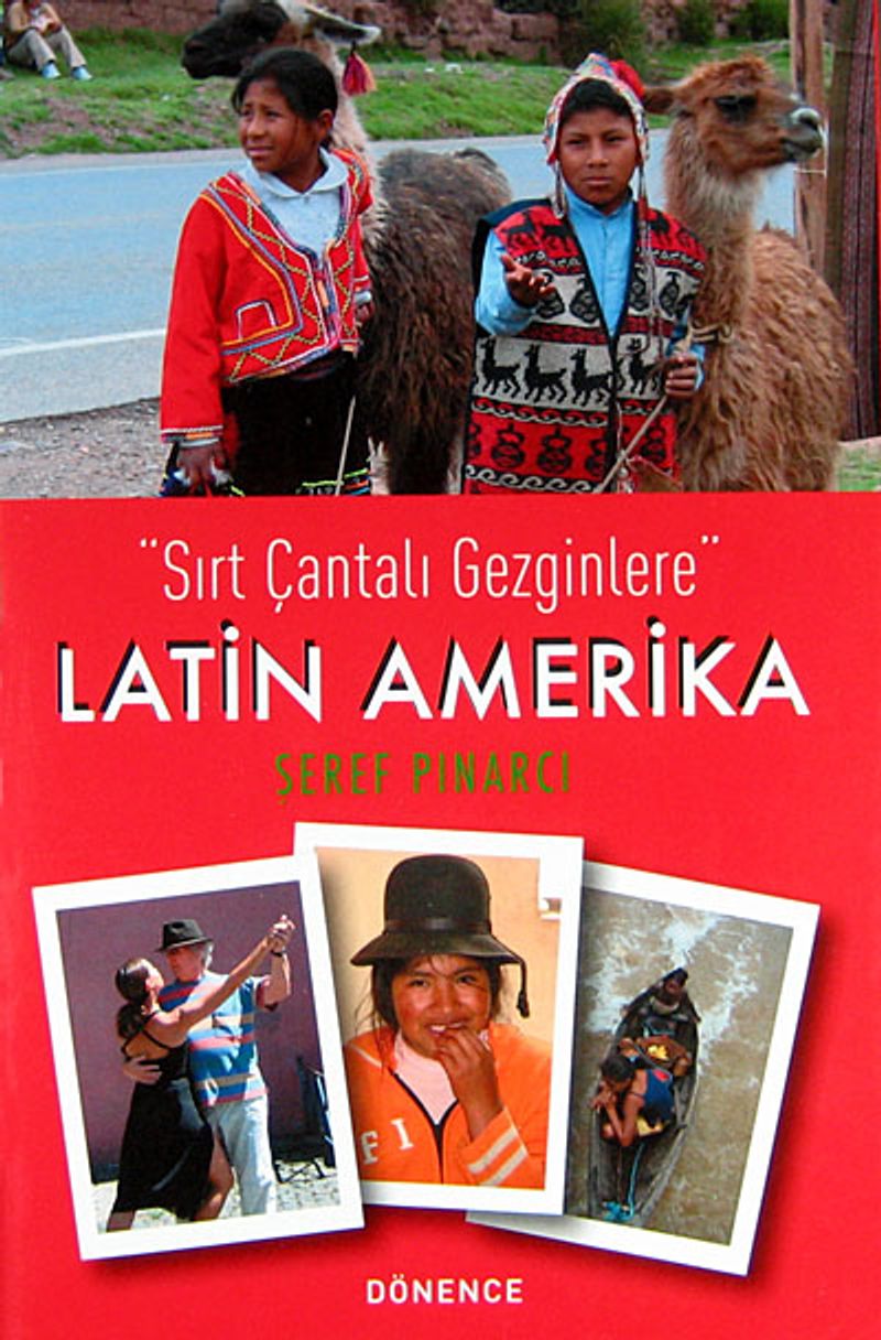 Sırt Çantalı Gezginlere: Latin Amerika kitap kapağı