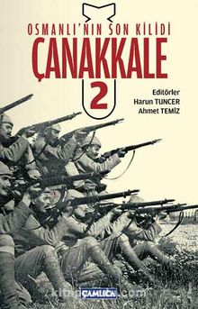 Osmanlı'nın Son Kilidi Çanakkale 2 kitap kapağı